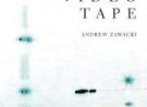VideotapeAndrew Zawacki