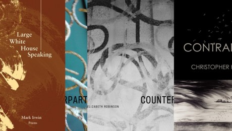 Mark Irwin, Elizabeth Robinson, and Christopher Kondrich, Tuesday, May 21 at 7 PM