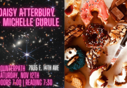 Reading: Daisy Atterbury and Michelle Gurule, Saturday, November 12, 2022, 7pm