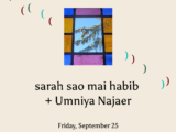 Nafas Reading Series: sarah sao mai habib and Umniya Najaer, Friday, September 25, 2026, 7pm